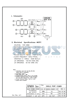 XF10BASEA-C1-4S datasheet - SINGLE PORT COMBO