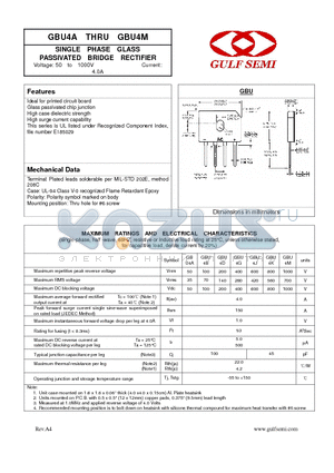 GBU4A datasheet - SINGLE PHASE GLASS PASSIVATED BRIDGE RECTIFIER Voltage: 50 to 1000V Current: 4.0A