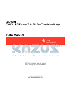 XIO2001IZGU datasheet - PCI Express to PCI Bus Translation Bridge