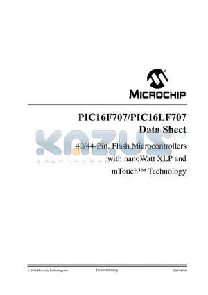PIC16F707-I/P datasheet - 40/44-Pin, Flash Microcontrollers with nanoWatt XLP and mTouch Technology