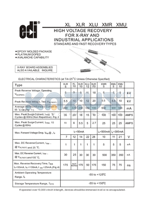 XLR datasheet - HIGH VOLTAGE RECOVERY FOR X-RAY AND INDUSTRIAL APPLICATIONS STANDARD AND FAST RECOVERY TYPES