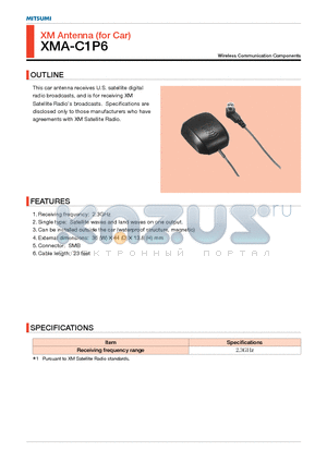 XMA-C1P6 datasheet - This car antenna receiver U.S satellite digital radio broadcasts