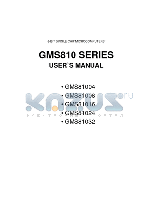 GMS81008 datasheet - 8-BIT SINGLE CHIP MICROCOMPUTERS