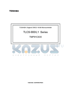 TMP91C630AD datasheet - CMOS 16-Bit Microcontrollers