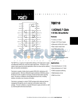 TQ8710 datasheet - 1.5GHz/2.7 Gb/s 1:10 50Ohm Driver/Buffer