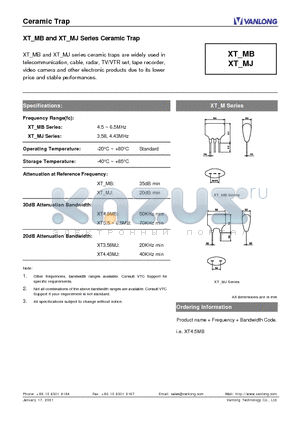 XT_MJ datasheet - Ceramic Trap