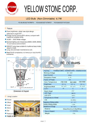 YS-BUBOE27167CG01 datasheet - LED Bulb (Non-Dimmiable) 6.7W