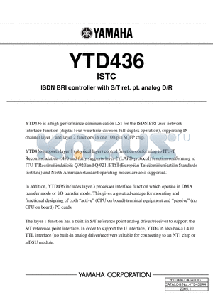 YTD436 datasheet - ISTC ISDN BRI controller with S/T ref. pt. analog D/R