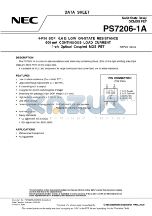 PS7206-1A-E4-A datasheet - 4-PIN SOP, 0.6 Y LOW ON-STATE RESISTANCE 600 mA CONTINUOUS LOAD CURRENT 1-ch Optical Coupled MOS FET
