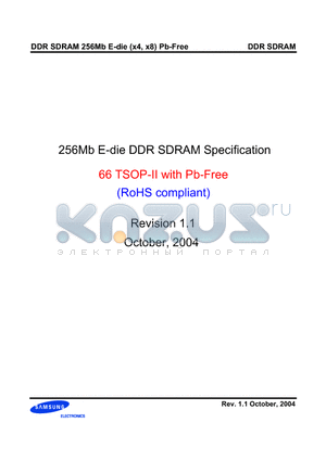 K4H560438E-UC/LAA datasheet - 256Mb E-die DDR SDRAM Specification 66 TSOP-II with Pb-Free (RoHS compliant)