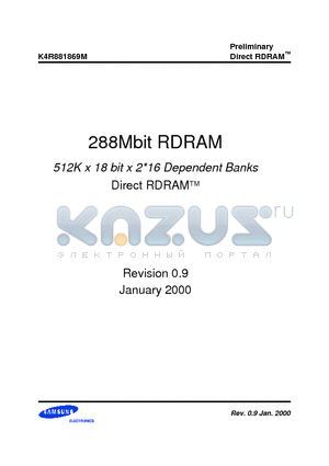 K4R881869M-NBCCG6 datasheet - 288Mbit RDRAM 512K x 18 bit x 2*16 Dependent Banks Direct RDRAMTM