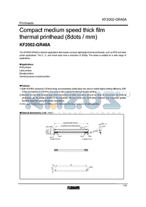 KF2002-GR40A datasheet - Compact medium speed thick film thermal printhead (8dots / mm)