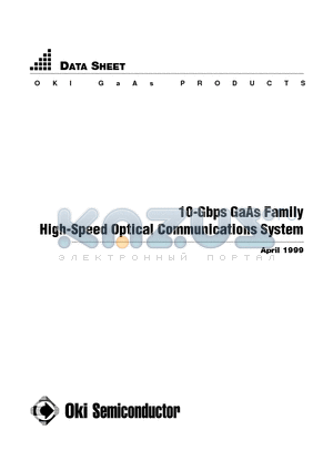 KGL4201 datasheet - 10-Gbps GaAs Family High-Speed Optical Communications System