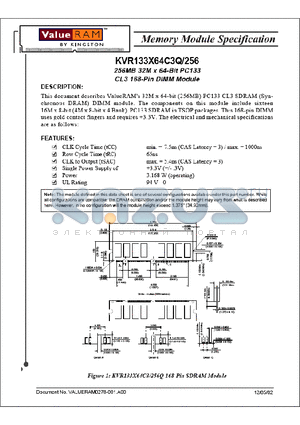 KVR133X64C3Q/256 datasheet - 256MB 16M x Bit PC133 CL3 Low Profile 168-Pin Dimm