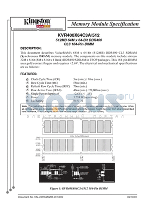 KVR400X64C3A512 datasheet - 512MB 64M x 64-Bit DDR400 CL3 184-Pin DIMM