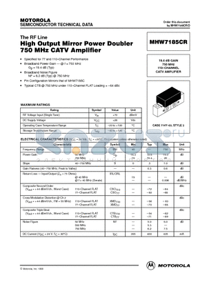 MHW7185CR datasheet - High Ouput Mirror Power Doubler 750 MHz CATV Amplifier