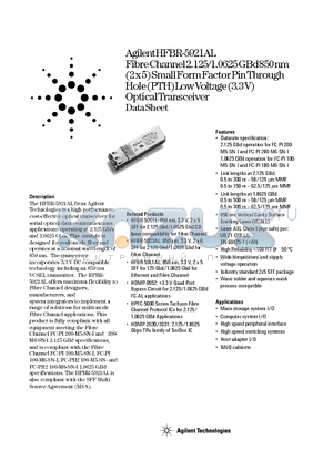 HFBR-5921AL datasheet - Fibre Channel 2.125/1.0625 GBd 850 nm (2 x 5) Small Form Factor Pin Through Hole (PTH) Low Voltage (3.3 V) Optical Transceiver