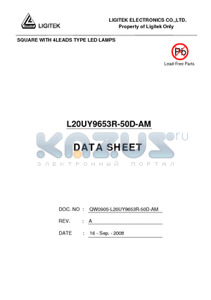 L20UY9653R-50D-AM datasheet - SQUARE WITH 4LEADS TYPE LED LAMPS