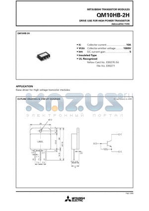 QM10HB-2H datasheet - DRIVE USE FOR HIGH POWER TRANSISTOR INSULATED TYPE