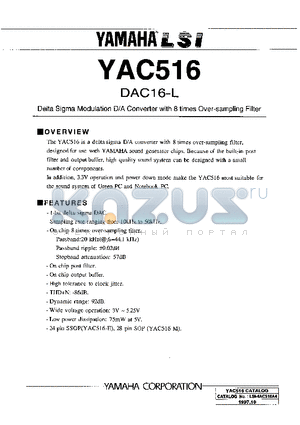 YAC516 datasheet - DELTA SIGMA MODULATION D/A CONVERTER WITH 8 TIMES OVER SAMPLING FILTER