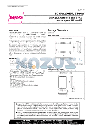 LC35W256EM-10W datasheet - 256K (32K words x 8 bits) SRAM Control pins: OE and CE