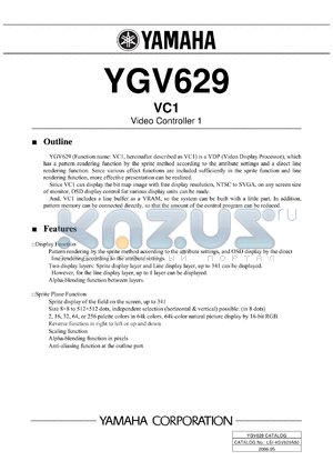 YGV629 datasheet - VC1 Video Controller 1
