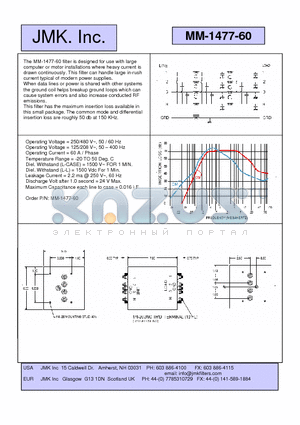 MM-1477-60 datasheet - The MM-1477-60 filter is designed for use with large computer or motor installations where heavy current is drawn continuously