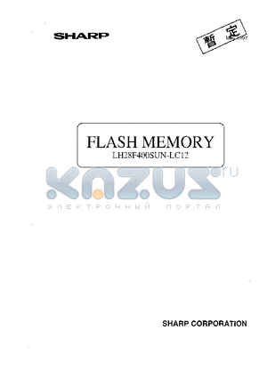 LH28F400SUN-LC12 datasheet - 4Mbit(512Kbit x 8,256Kbit x 16) 3.3V Flash Memory