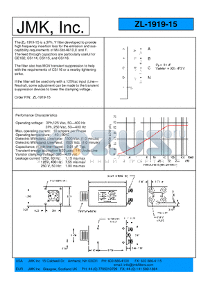 ZL-1919-15 datasheet - The ZL-1919-15 is a 3Ph, Y filter developed to provide high frequency insertion loss for the emission