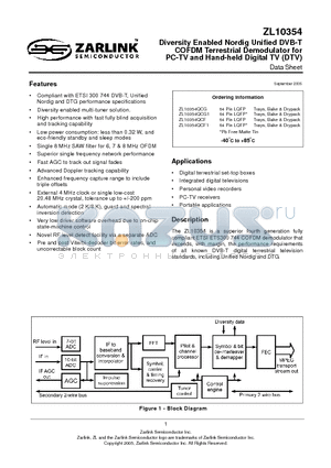 ZL10354 datasheet - Diversity Enabled Nordig Unified DVB-T COFDM Terrestrial Demodulator for PC-TV and Hand-held Digital TV (DTV)