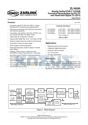 ZL10355 datasheet - Nordig Unified DVB-T COFDM Terrestrial Demodulator for PC-TV and Hand-held Digital TV(DTV)