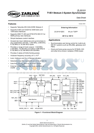 ZL30101QDC datasheet - T1/E1 Stratum 3 System Synchronizer