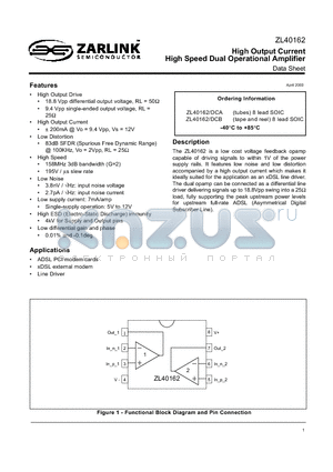 ZL40162/DCB datasheet - High Output Current High Speed Dual Operational Amplifier