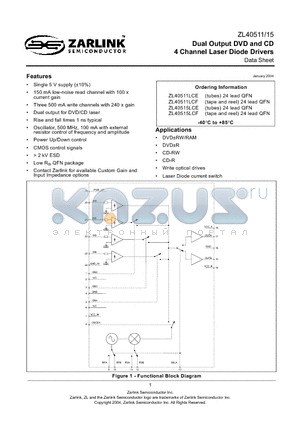 ZL40511LCE datasheet - Dual Output DVD and CD 4 Channel Laser Diode Drivers