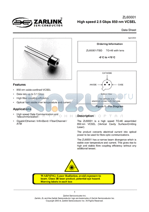 ZL60001TBD datasheet - High speed 2.5 Gbps 850 nm VCSEL