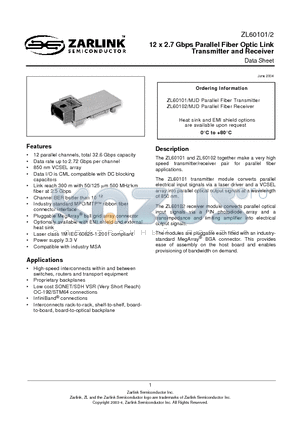 ZL60102 datasheet - 12 x 2.7 Gbps Parallel Fiber Optic Link Transmitter and Receiver