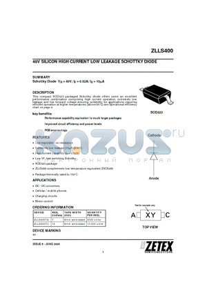 ZLLS400 datasheet - 40V SILICON HIGH CURRENT LOW LEAKAGE SCHOTTKY DIODE