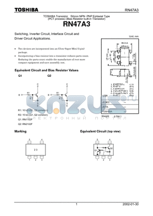 RN47A3 datasheet - Switching, Inverter Circuit, Interface Circuit and Driver Circuit Applications