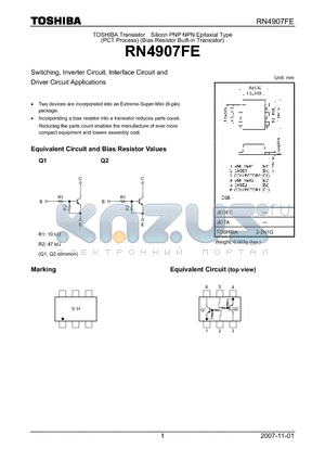 RN4907FE datasheet - Switching, Inverter Circuit, Interface Circuit and Driver Circuit Applications