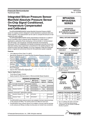 MPXA4250A6T1 datasheet - INTEGRATED PRESSURE SENSOR 20 TO 250 kPA (2.9 TO 36.3 psi) 0.2 TO 4.9 V OUTPUT