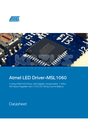 MSL1060 datasheet - 6-string PWM LED Driver with Digitally Compensated, 1.1MHz 48V Boost Regulator and a1.5% LED String Current Balance