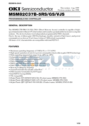 MSM82C37B-5RS datasheet - PROGRAMMABLE DMA CONTROLLER