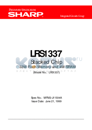 LRS1337 datasheet - Stacked Chip 32M Flash Memory and 4M SRAM