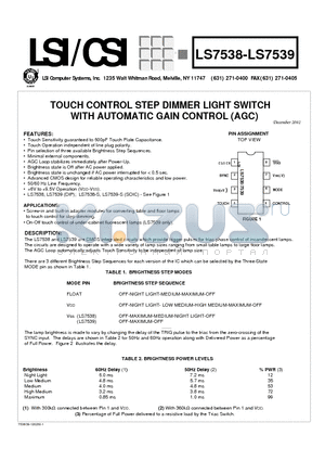 LS7538 datasheet - TOUCH CONTROL STEP DIMMER LIGHT SWITCH WITH AUTOMATIC GAIN CONTROL (AGC)