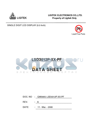 LSD3012P-XX-PF datasheet - SINGLE DIGIT LED DISPLAY (0.3 Inch)