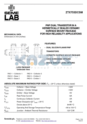 ZTX753DCSM datasheet - PNP DUAL TRANSISTOR IN A HERMETICALLY SEALED CERAMIC SURFACE MOUNT PACKAGE FOR HIGH RELIABILITY APPLICATIONS