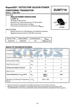 ZUMT718TA datasheet - Super323 SOT323 PNP SILICON POWER (SWITCHING) TRANSISTOR 3A Peak Pulse Current