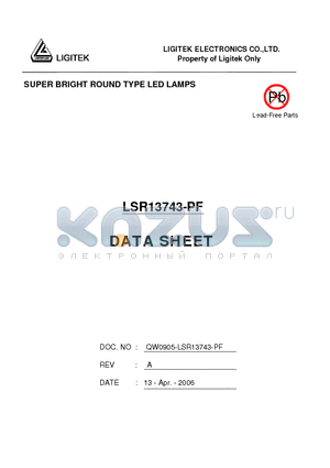 LSR13743-PF datasheet - SUPER BRIGHT ROUND TYPE LED LAMPS