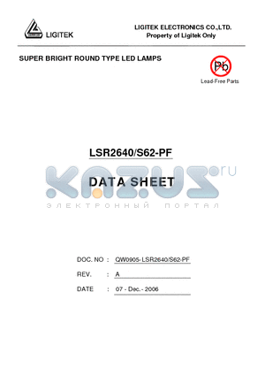 LSR2640/S62-PF datasheet - SUPER BRIGHT ROUND TYPE LED LAMPS