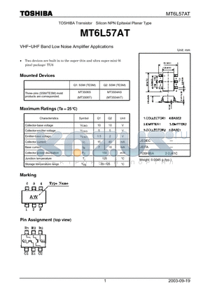 MT6L57AT datasheet - VHF~UHF BAND LOW NOISE AMPLIFIER APPLICATIONS